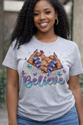 Believe TShirt